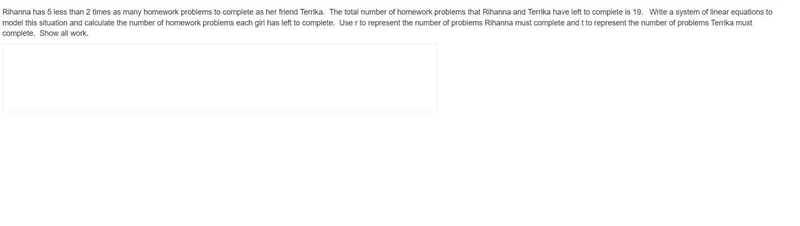 Rihanna has 5 less than 2 times as many homework problems to complete as her friend-example-1