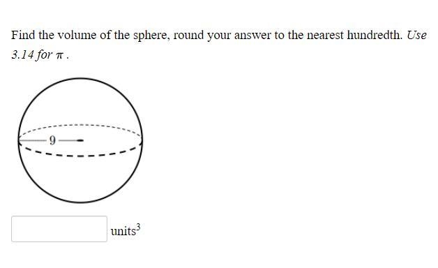 Find the volume of the sphere, round your answer to the nearest hundredth-example-1