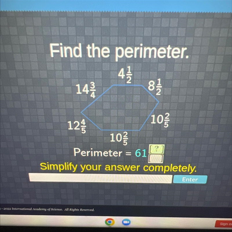 Find the perimeter. 143/ 12/ 12 43/2 1|2 8/1/13 25 102/ 10/3/ Perimeter ? Simplify-example-1