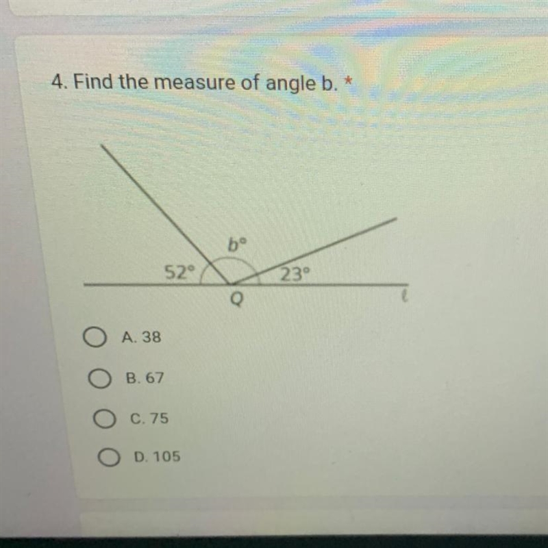 Find the measure of angle b. A. 38 B. 67 C. 75 D. 105-example-1