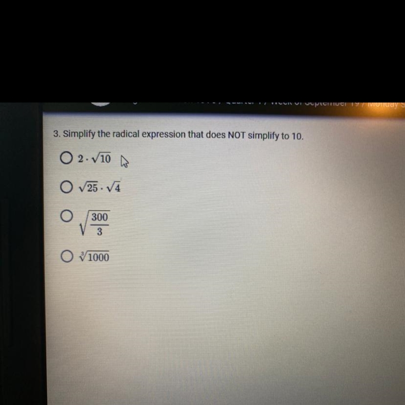 Simplify the radical expression that does NOT simplify to 10.-example-1