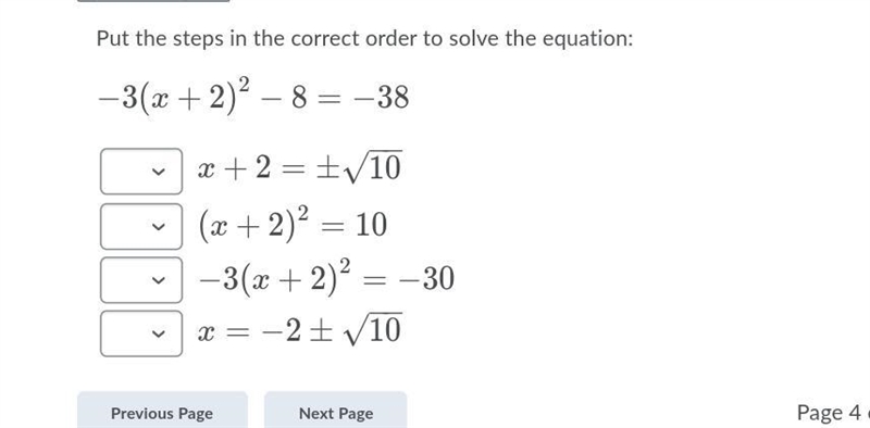 I am confused with this math problem its asking me to Put the steps in the correct-example-1