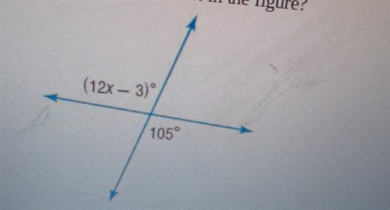 23. What is the value of x in the figure? (12x - 3)° 105°​-example-1