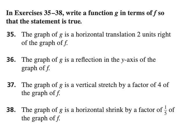 38. the graph of g is a horizontal shrink by a factor of 1/5 of the graph of f. Help-example-1