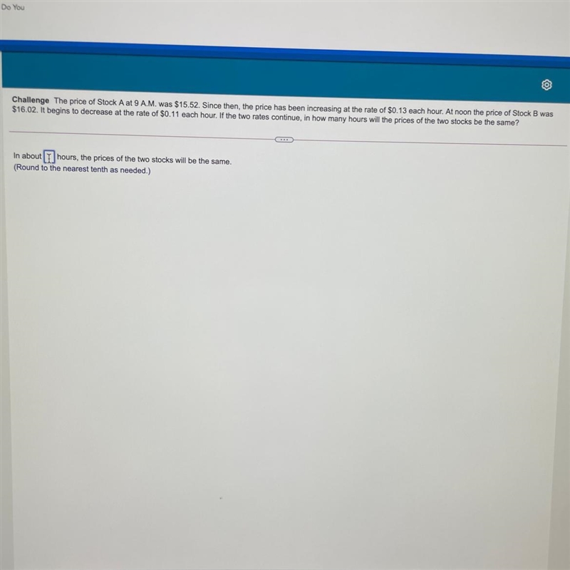 Challenge The price of Stock A at 9 A.M. was $15.52. Since then, the price has been-example-1