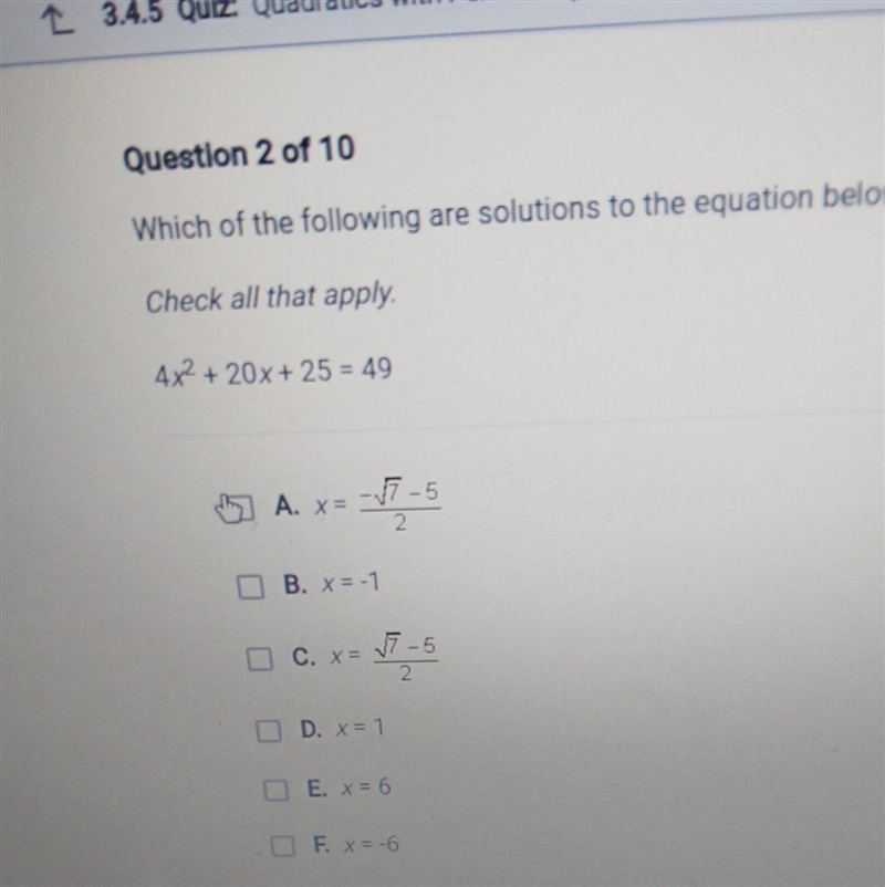 Which of the following are solutions to the equation below? Check all that apply 4x-example-1