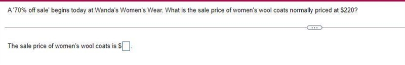 The sale price of women's wool coats is $ ____question attached below-example-1