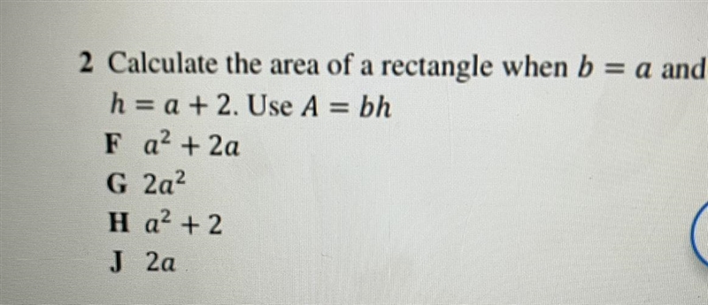 Calculate the area of a rectangle when b= a and h = a +2. Use A= bh-example-1