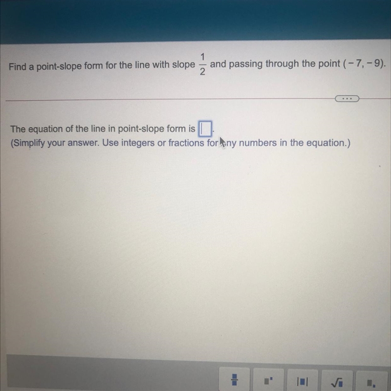 Find a point-slope form for the line with slope 1/2 and passing through the point-example-1