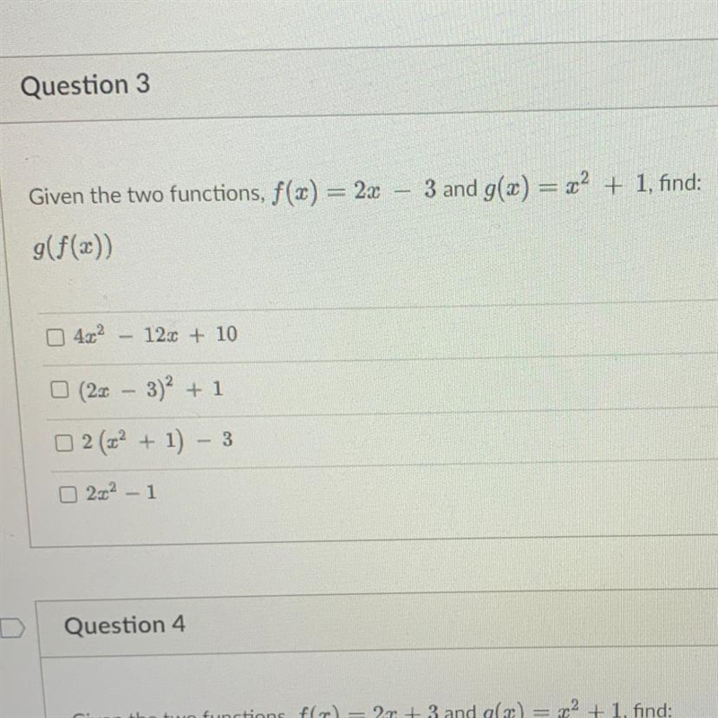 F(x)=2x-3 and g(x)=x^2+1, find g(f(x))-example-1