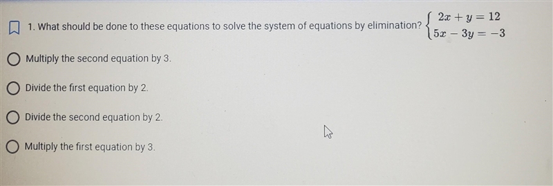 1. What should be done to these equations to solve the system of equations by elimination-example-1