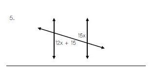 12x +15 = 15x Angle measures and Value of X?-example-1