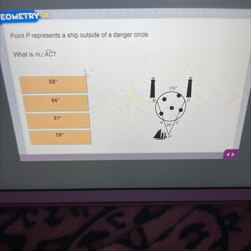Point P represents a ship outside of a danger circle.What is mZĀC?68°110°84°D81°2658°-example-1