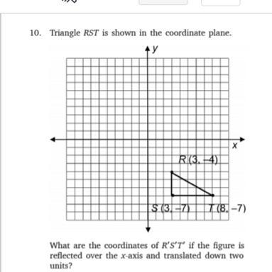 What are the coordinates if the shape is reflected over the x-axis and translated-example-1