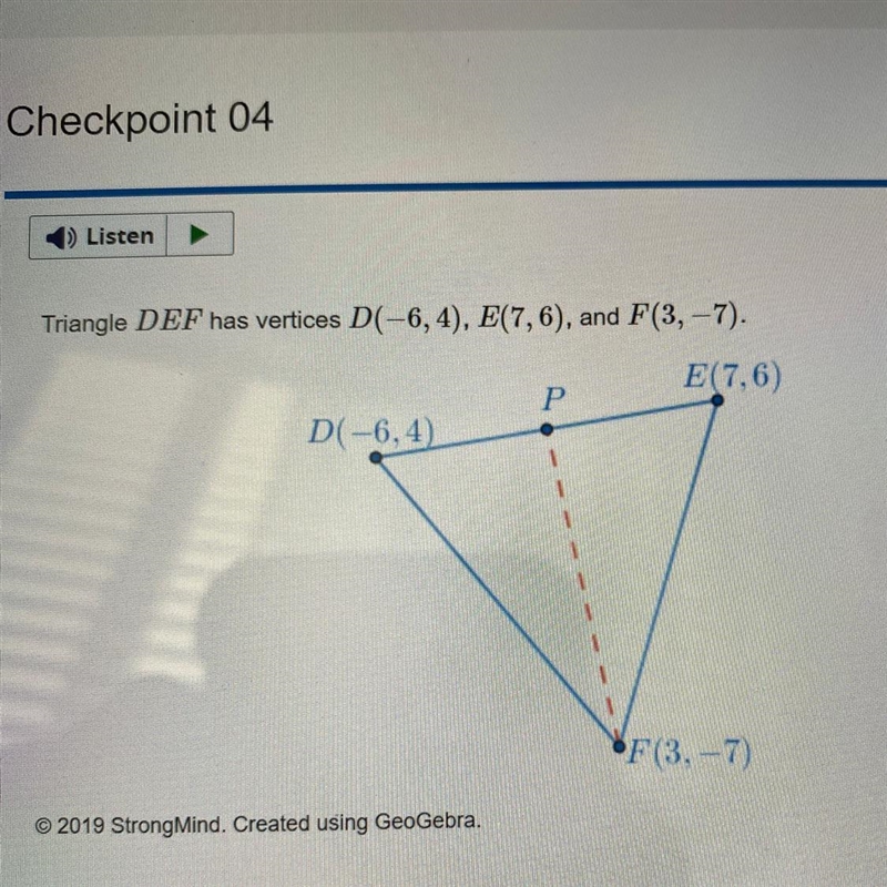 Which information about the coordinates of P will prove that FP is a median of ADEF-example-1