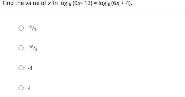 Find the value of x in log 6 (9x- 12) = log 6 (6x + 4).-example-1