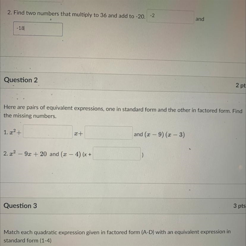 Here are pairs of equivalent expressions, one in standard form and the other in factored-example-1