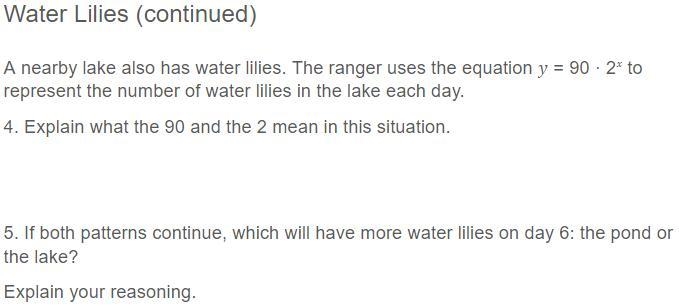 Water Lillies (continued) A nearby lake also has water lilies. The ranger uses the-example-1