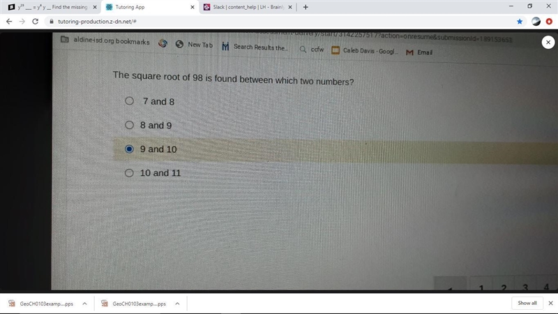 The square root of 98 is found between which two numbers-example-1