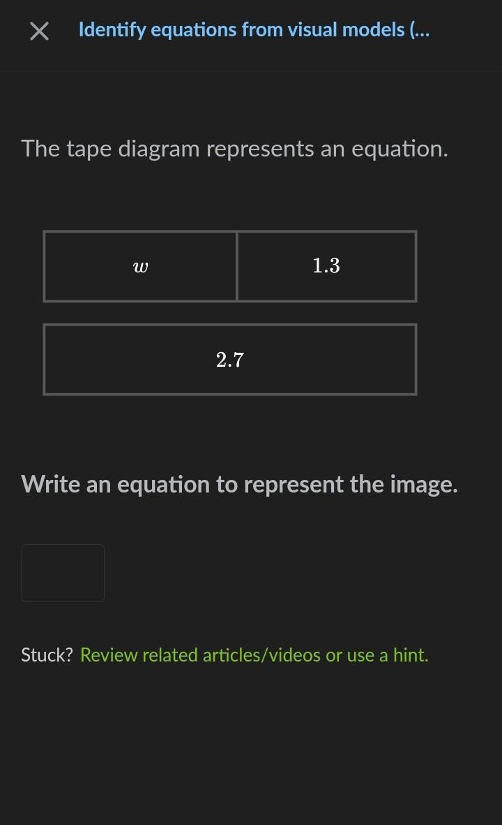 The tape diagram represents an equation.​-example-1