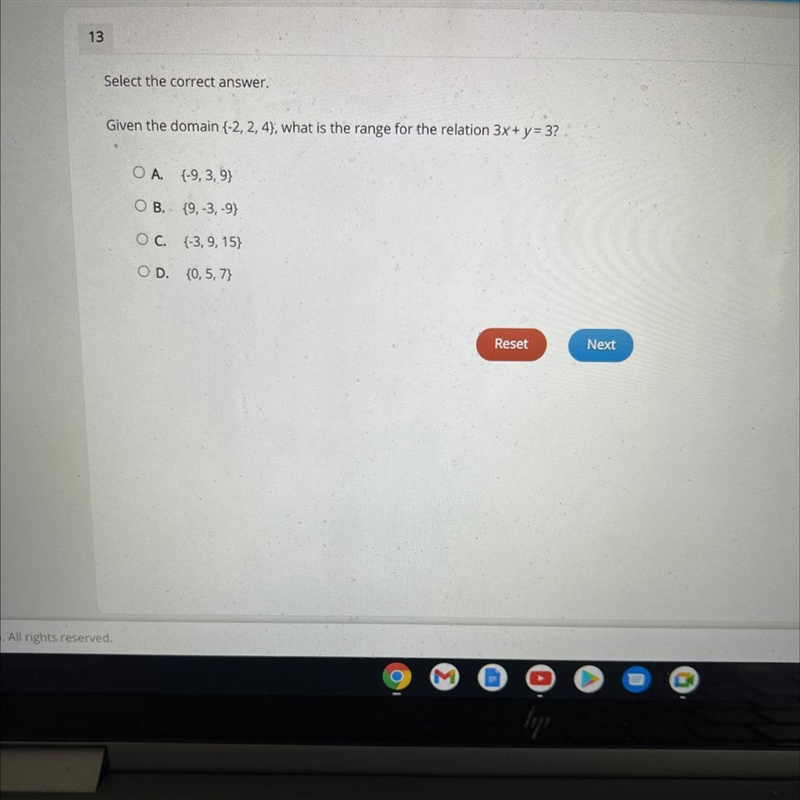 Given the domain {-2, 2, 4}, what is the range for the relation 3x + y = 3?O A. (-9,3,9}O-example-1