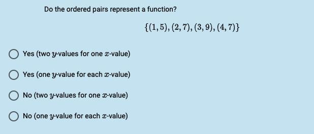 Do the ordered pairs represent a function?-example-1