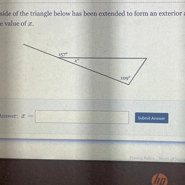 A side of the triangle below has been extended to form an exterior angle of 157º. Find-example-1