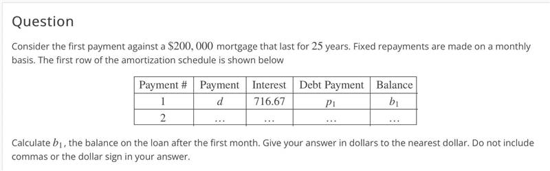 Calculate b1, the balance on the loan after the first month. Give your answer in dollars-example-1