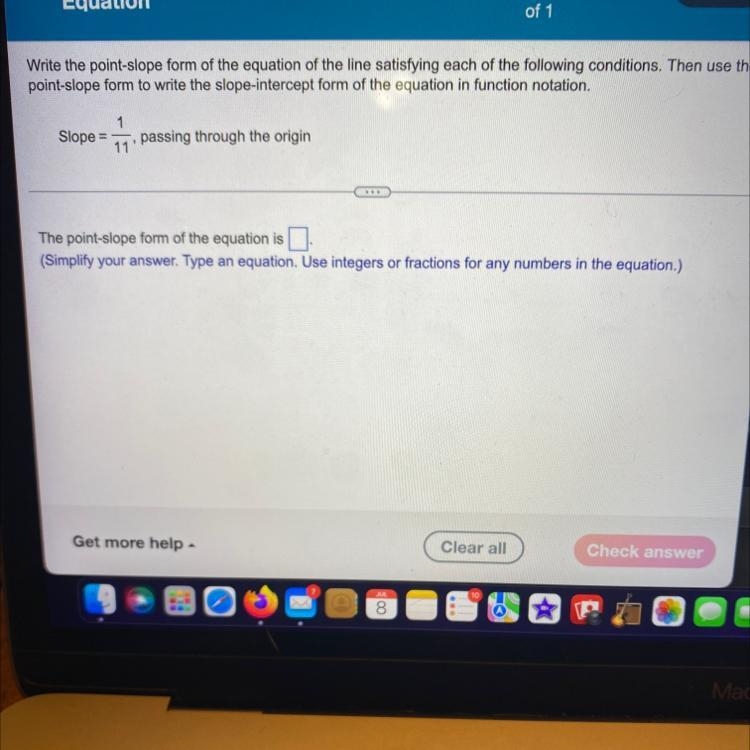 Given that slope=1/11, passing through the origin. What is the point-slope form of-example-1