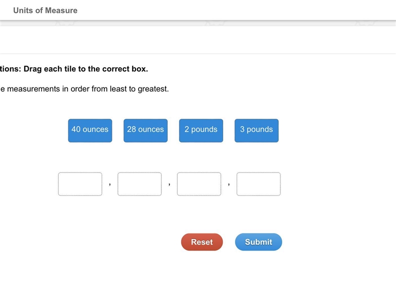 Put the measurements in order from least to greatest.-example-1