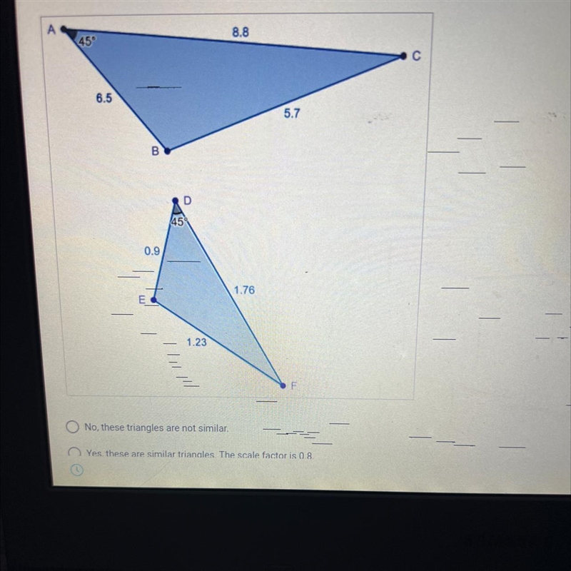 5. Are the two triangles shown below similar? If so, name the value of the scale factor-example-1