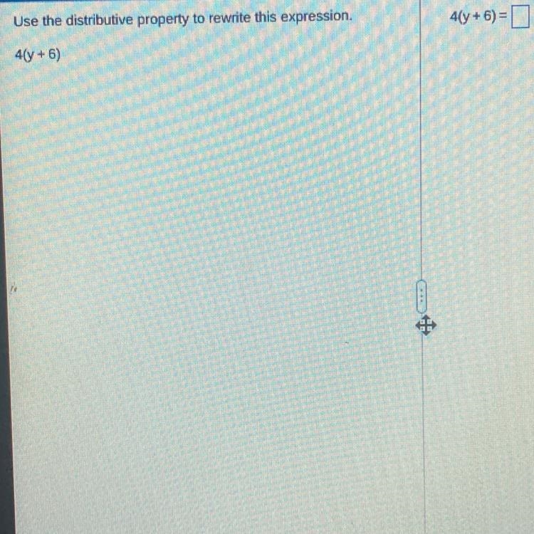 Use the distributive property to rewrite this expression. 4(y + 6)-example-1