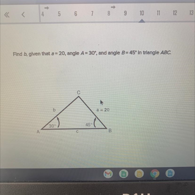 Find b, glven that a = 20, angle A = 30°, and angle B= 45 triangle ABC.-example-1