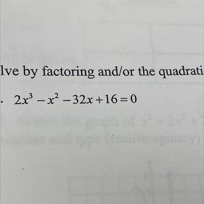 Solve by factoring and/or the quadratic formula:-example-1