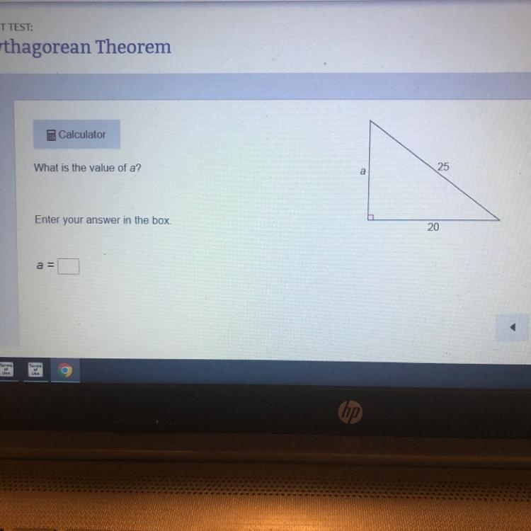 What is the value of a? Enter your answer in the box. a 25 20-example-1