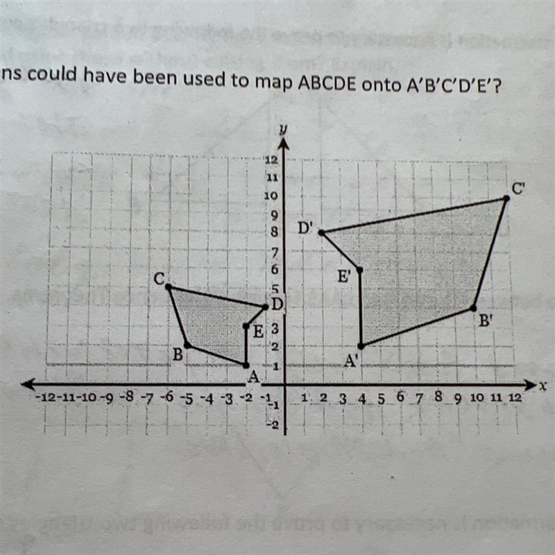 Please help due tomorrow What transformations could have been used to map ABCE onto-example-1