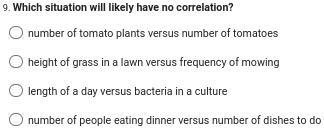 Which situation will likely have no correlation?-example-1