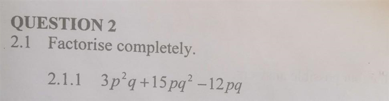 3p²q+15 pq²-12pq factorisation ​-example-1