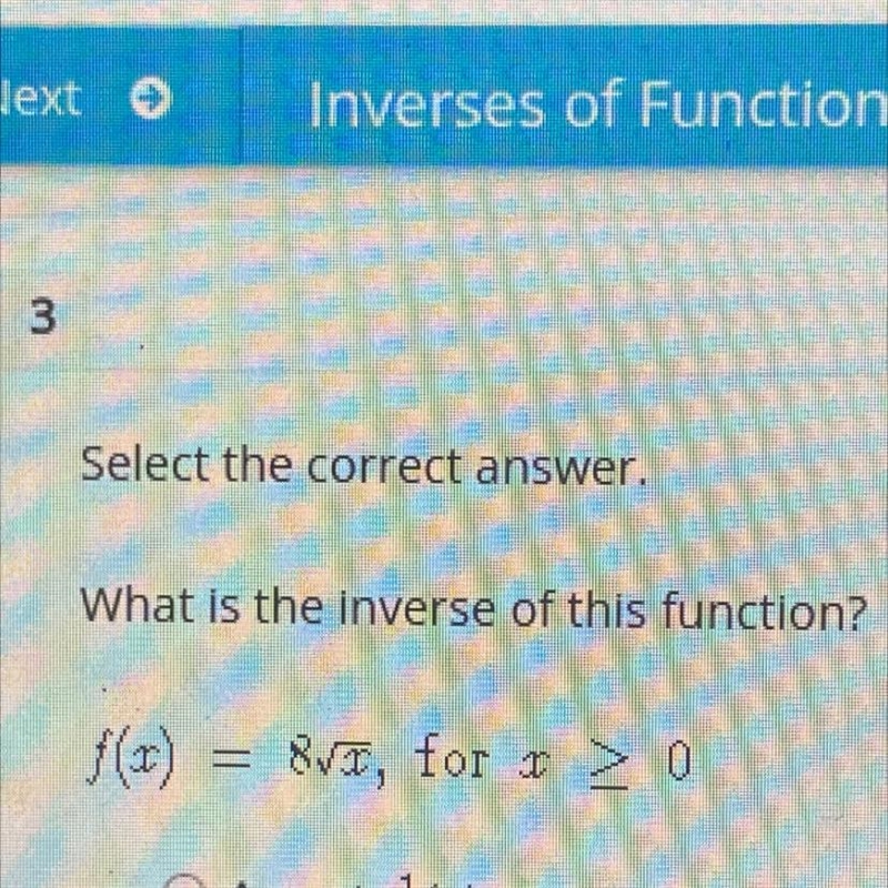 What is the inverse of this function? 8v, for x > 0-example-1