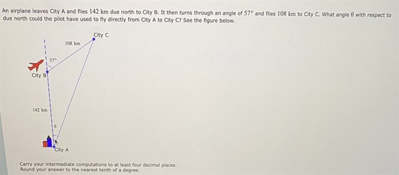 Airplane leaves City A and flies 142 km due north to City B. It then turns through-example-1