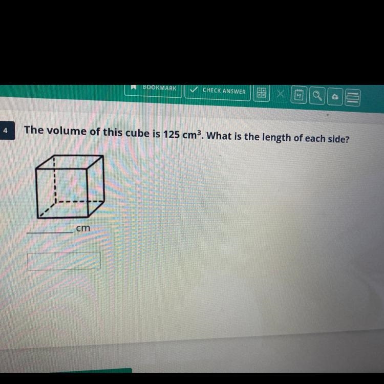 The volume of this cube is 125 cm³. What is the length of each side?-example-1