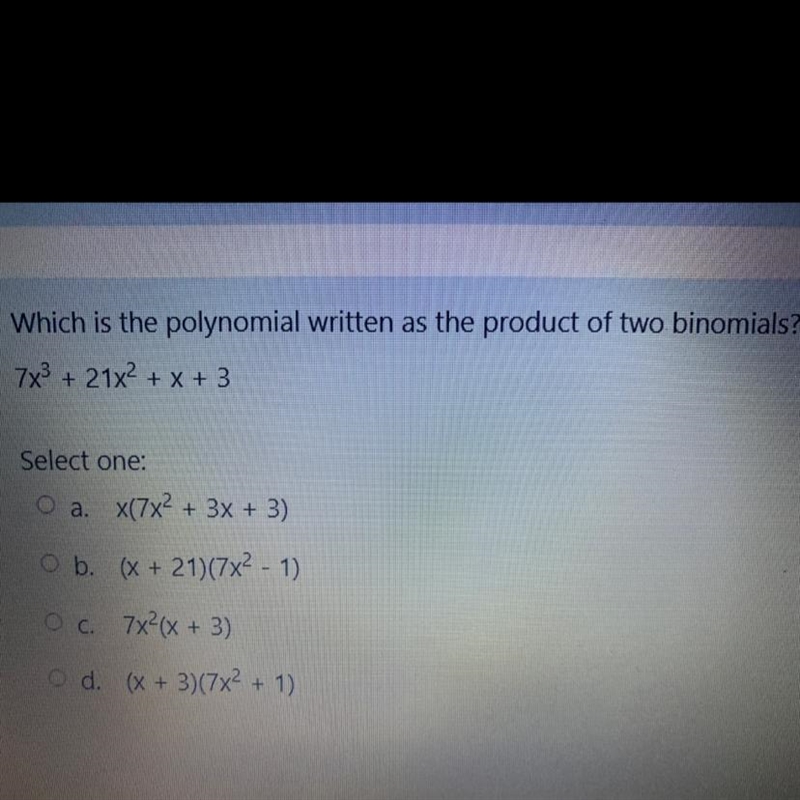 Which is the polynomial written as the product of two binomials? Please help-example-1