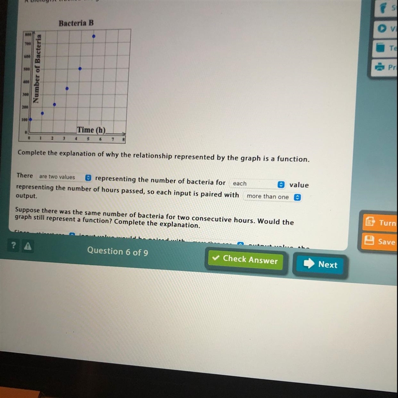 A biologist tracked the growth of a stain of bacteria, as shown in the graph. Complete-example-1