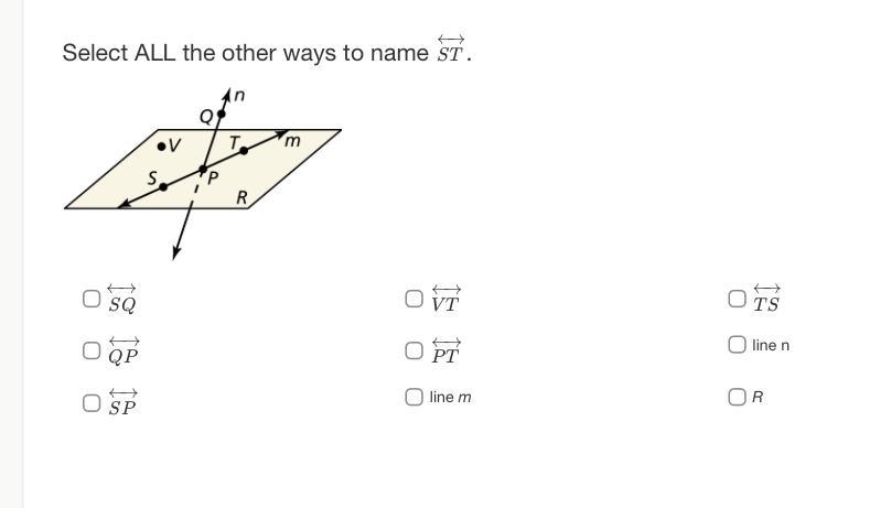 Select ALL the other ways to name ST. SQ SP •V S T R line m TS line n R-example-1