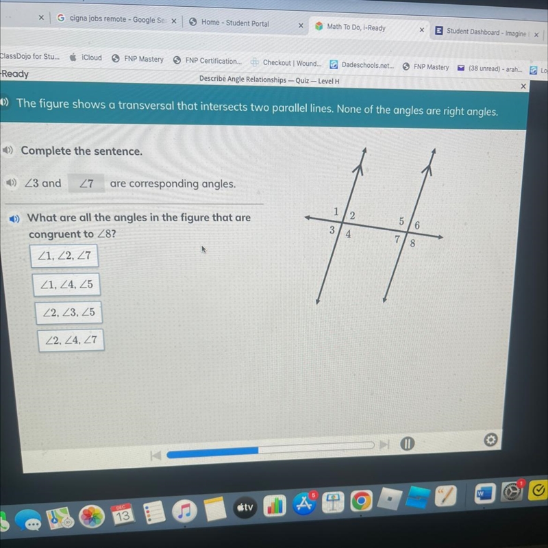 What are the angles in the figure that are congruent to angle 8?-example-1