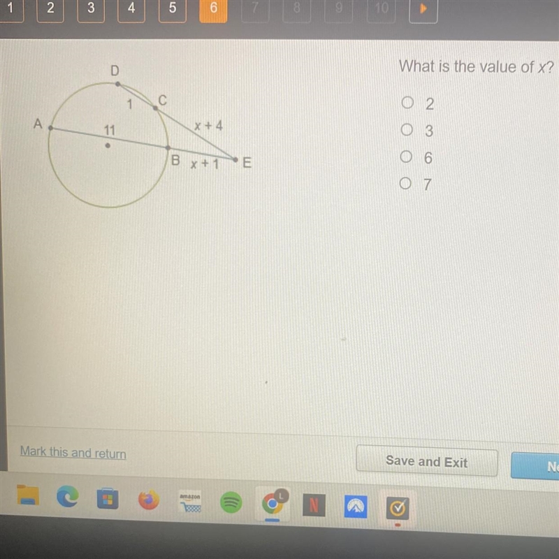 What is the value of x? 2 3 6 7-example-1