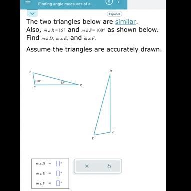 Finding angle measures of a triangle given two angles of a similar triangle-example-1