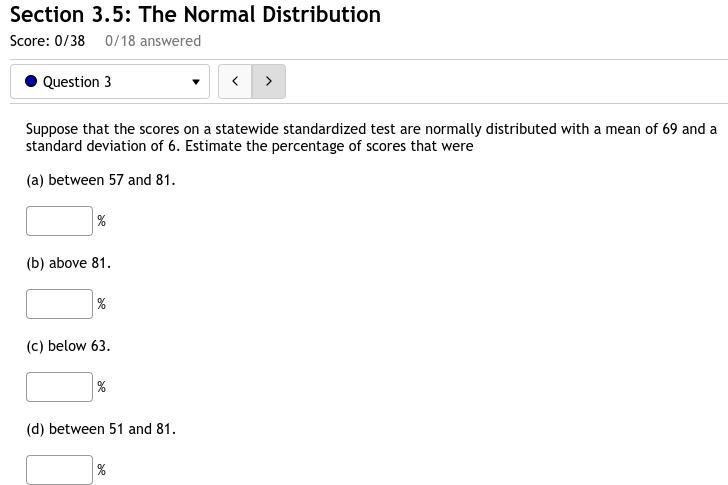 3. Suppose that the scores on a statewide standardized test are normally distributed-example-1