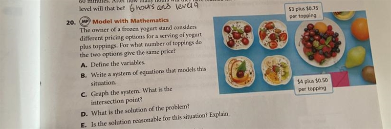 Model with Mathematics The owner of a frozen yogurt stand considers different pricing-example-1