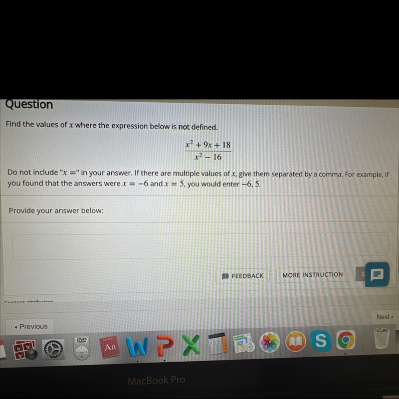 Find the values of X where the expression below is not defined-example-1